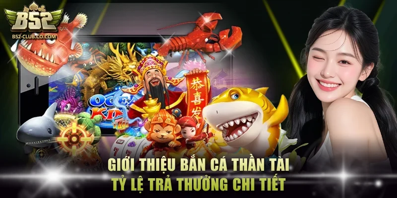Bắn cá thần tài